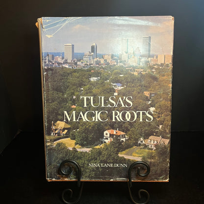 Tulsa's Magic Roots - Nina Lane Dunn - 1979