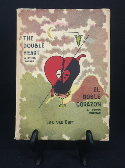 The Double Heart and Other Poems - Lee Ver Duft - In English and Spanish - Signed - 1948