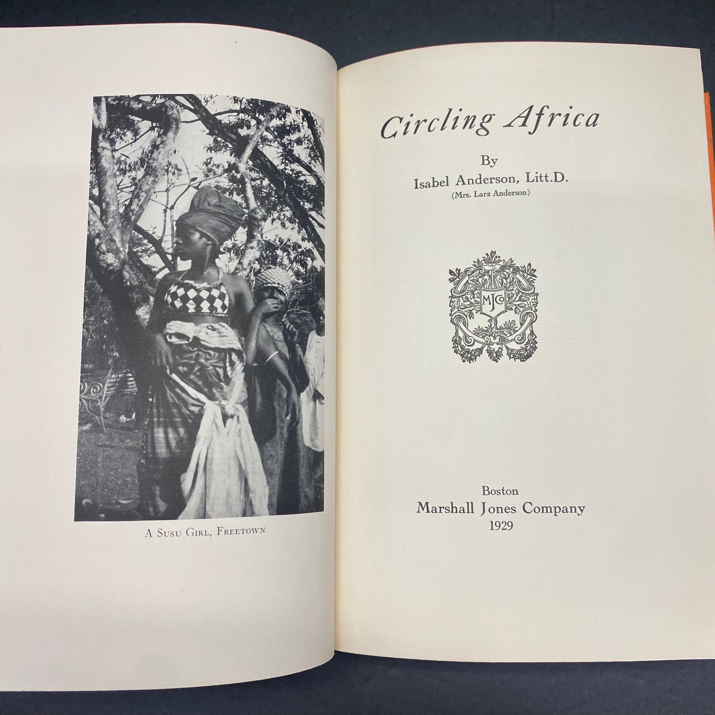Circling Africa - Isabel Anderson - Signed - 1929