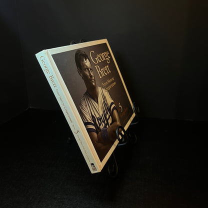 George Brett From Here to Cooperstown - George Brett and Steve Cameron - Signed Copy - 1999