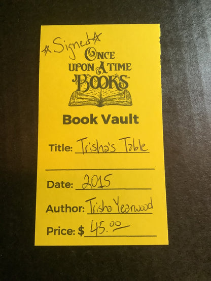 Trisha's Table - Trisha Yearwood - Signed - 2015