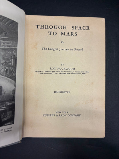 Through Space to Mars - Roy Rockwood - 1st Edition - 1910