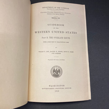 Guidance of The Western United States: The Overland Route - Willis T. Lee, et al. - 1916