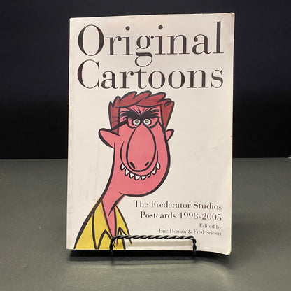 Original Cartoons: The Frederator Studios Postcards 1998-2005 - Eric Homan and Fred Seibert - Signed by Butch Hartman - 2005