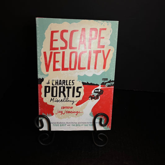Escape Velocity - Charles Portis - 1st Edition - 2012