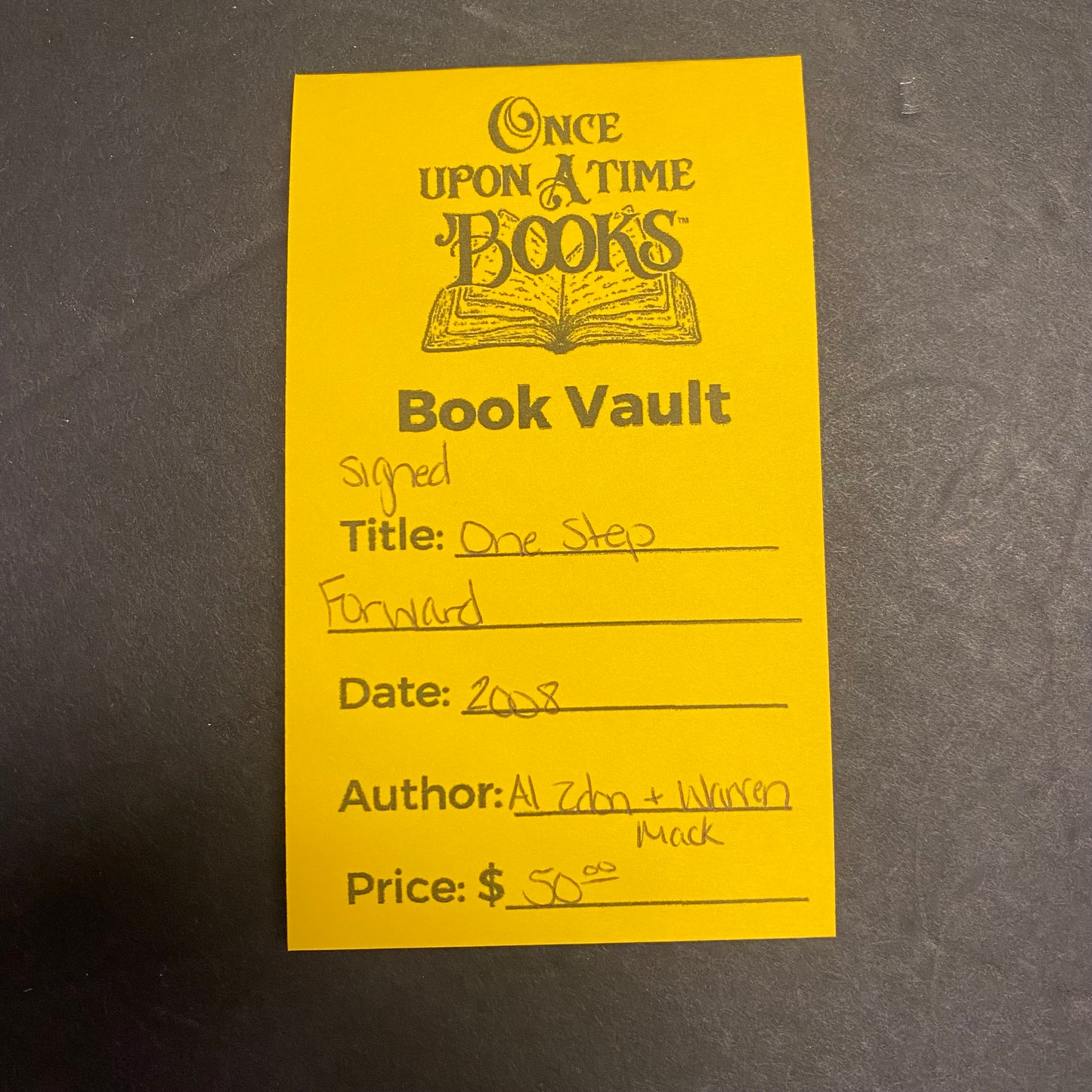 One Step Forward - Al Zdon and Warren Mack - Signed - 2008