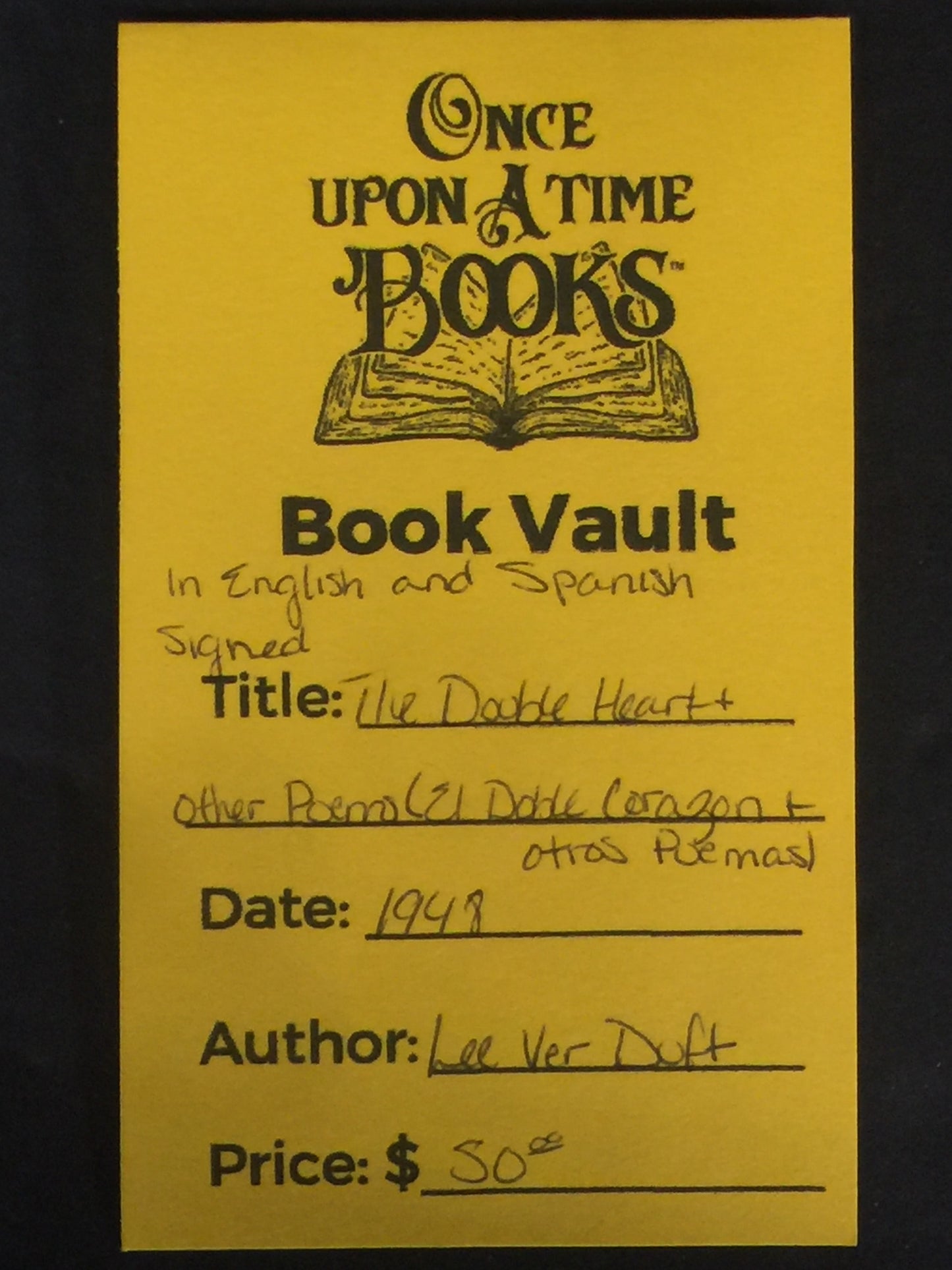 The Double Heart and Other Poems - Lee Ver Duft - In English and Spanish - Signed - 1948