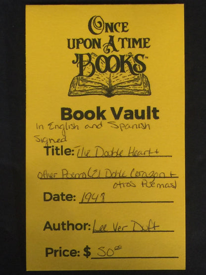 The Double Heart and Other Poems - Lee Ver Duft - In English and Spanish - Signed - 1948