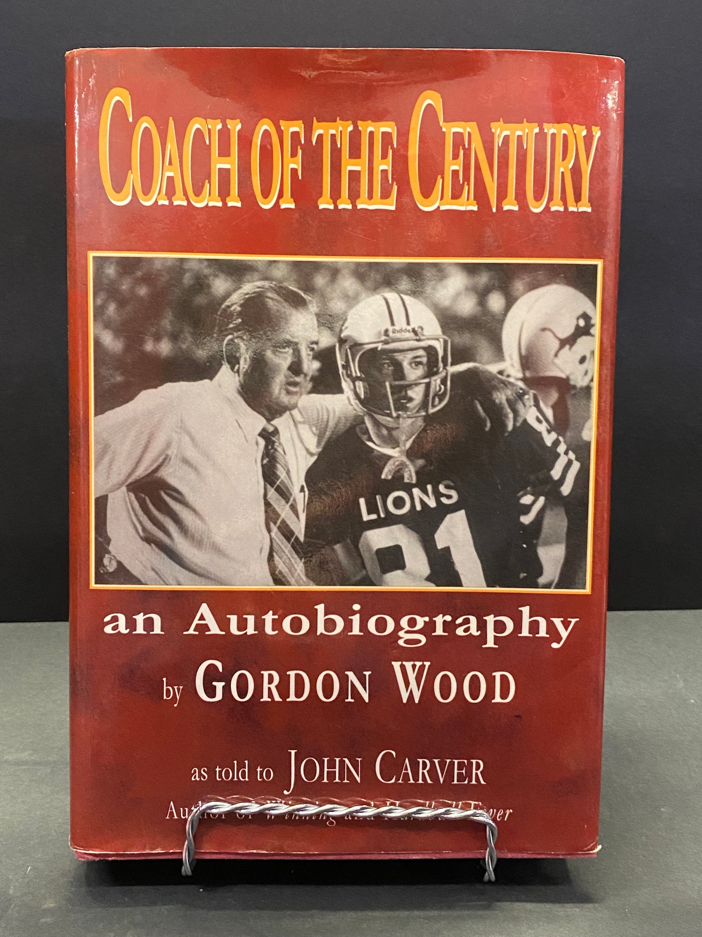 Coach of The Century - Gordon Wood - Signed by Wood and Carver - 2002