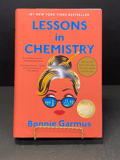 Lessons in Chemistry - Bonnie Garmus - First Edition - Signed - 2022