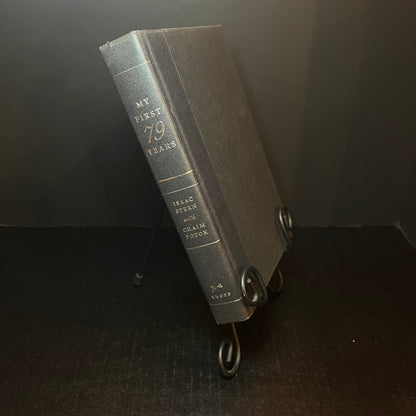 Isaac Stern My First 79 Years - Isaac Stern and Chaim Potok - Signed Copy - 1999