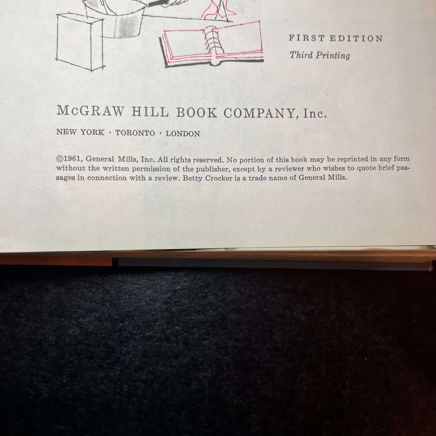 Betty Crocker's New Picture Cookbook - Betty Crocker - 1961 - 1st Edition - Third Printing