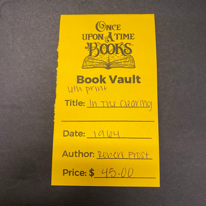 In The Clearing - Robert Frost - 6th Print - 1964