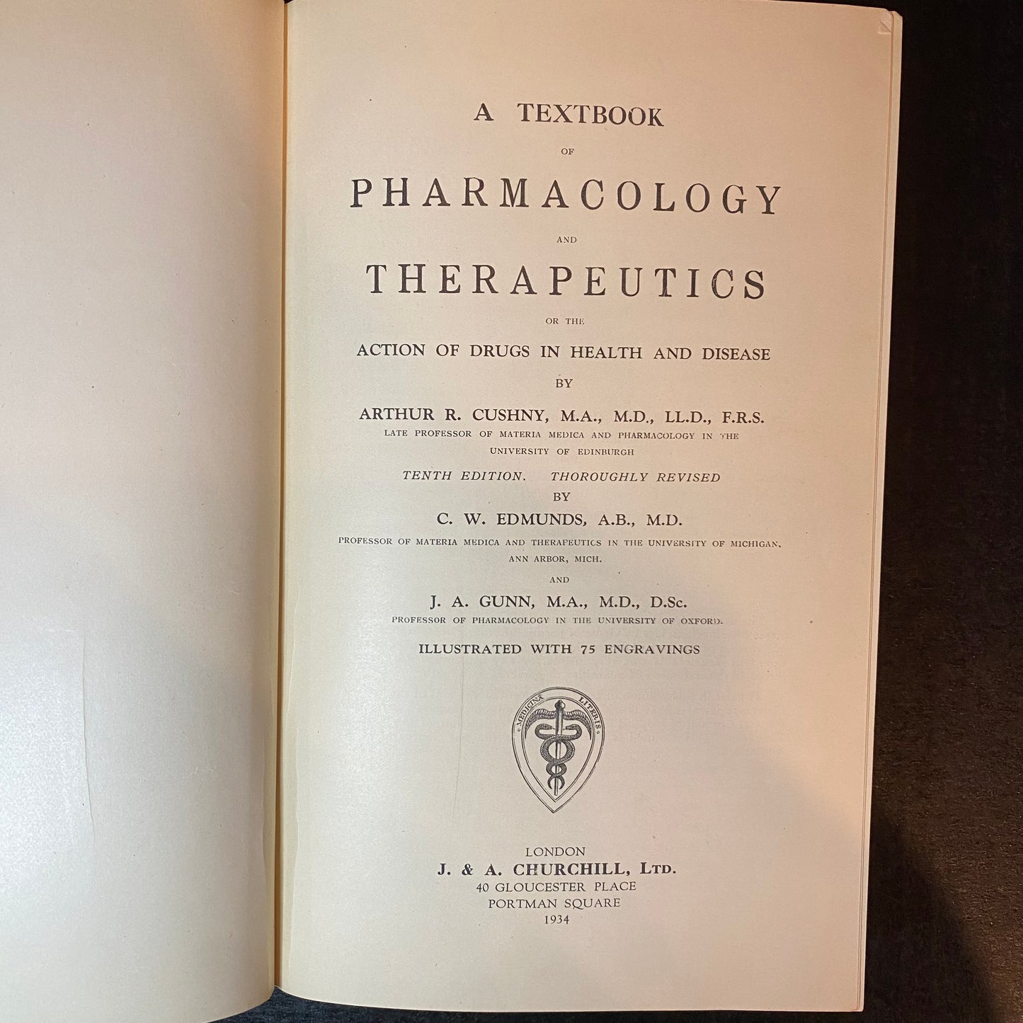 A Textbook of Pharmacology and Therapeutics - Arthur R. Cushny - 10th U. K. Edition - 1934