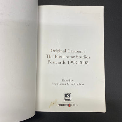 Original Cartoons: The Frederator Studios Postcards 1998-2005 - Eric Homan and Fred Seibert - Signed by Butch Hartman - 2005