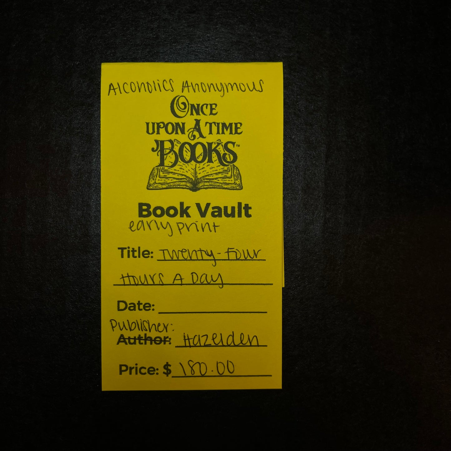 Twenty - Four Hours a Day - Alcoholics Anonymous - Early Print