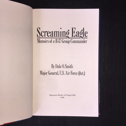 Screaming Eagle - Dale O. Smith - 1st Edition - Signed - 1990