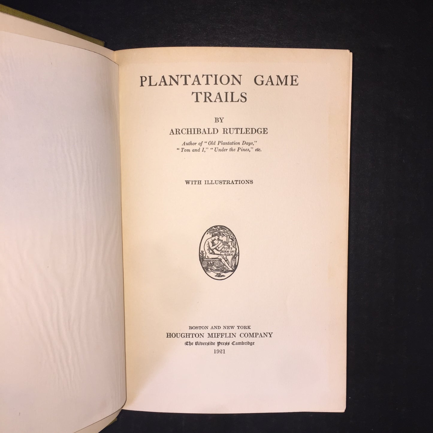 Plantation Game Trails - Archibald Rutledge - 1st Edition - 1921