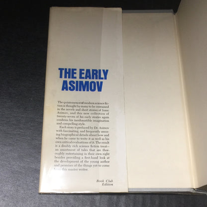 The Early Asimov - Isaac Asimov - Book Club Edition - 1972