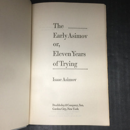 The Early Asimov - Isaac Asimov - Book Club Edition - 1972