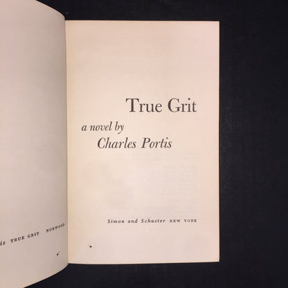 True Grit - Charles Portis - 1st Edition - 4th Print - 1968