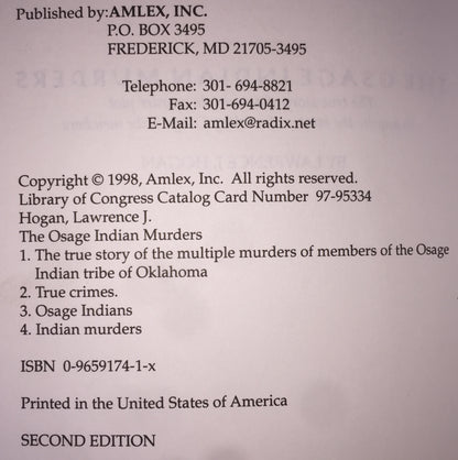 The Osage Indian Murders - Lawrence J. Hogan - 1998