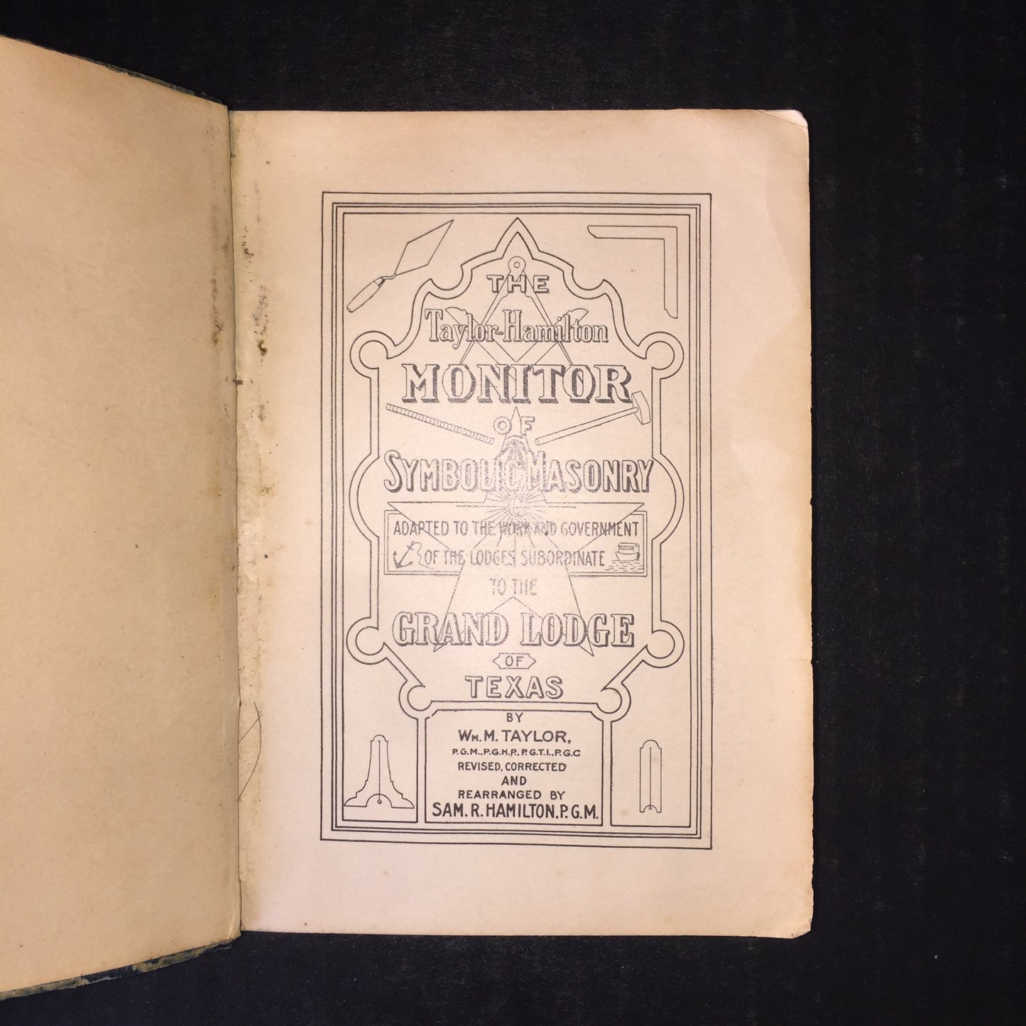 Taylor-Hamilton Monitor of Symbolic Masonry - Wm. M. Taylor - 1908