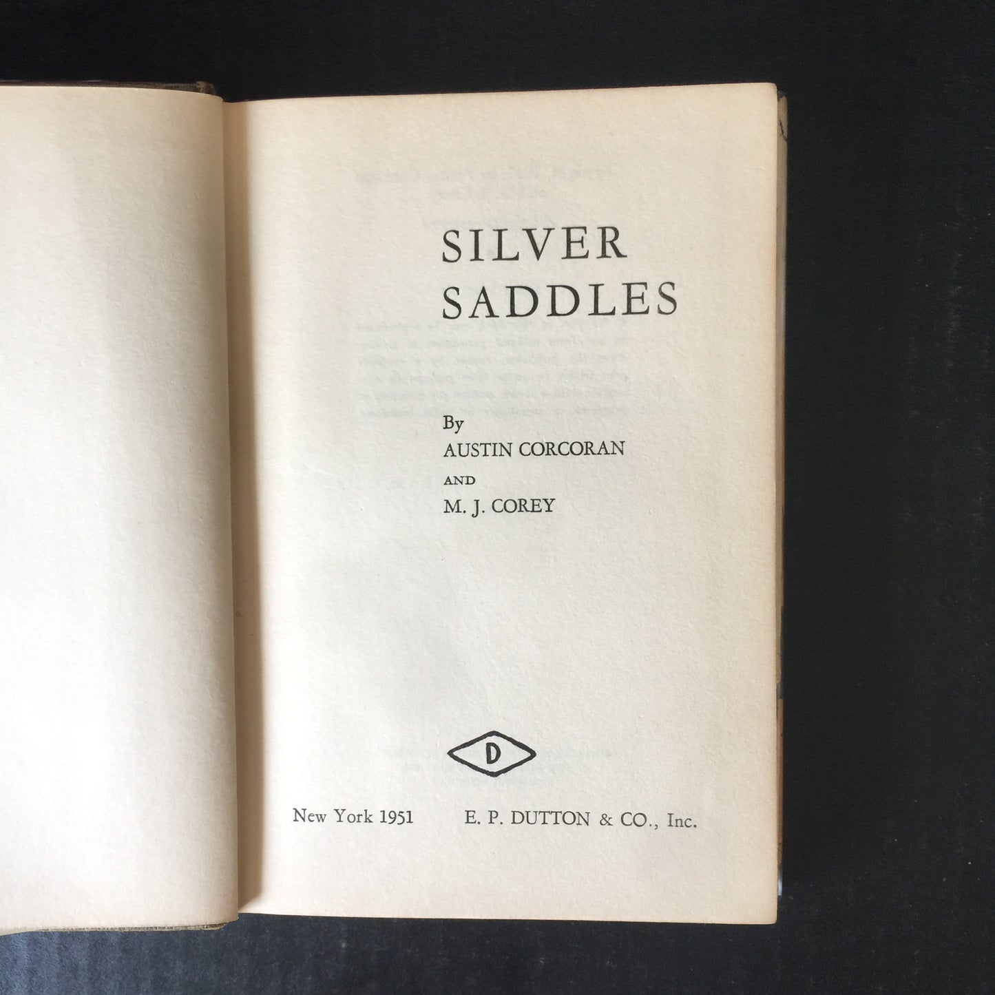 Silver Saddles - Corcoran and Corey - 1st Edition - Inscribed - 1951