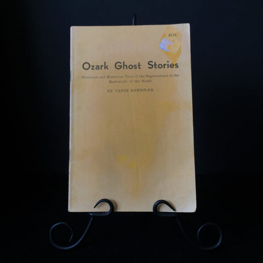 Ozark Ghost Stories - Vance Randolph - 1982