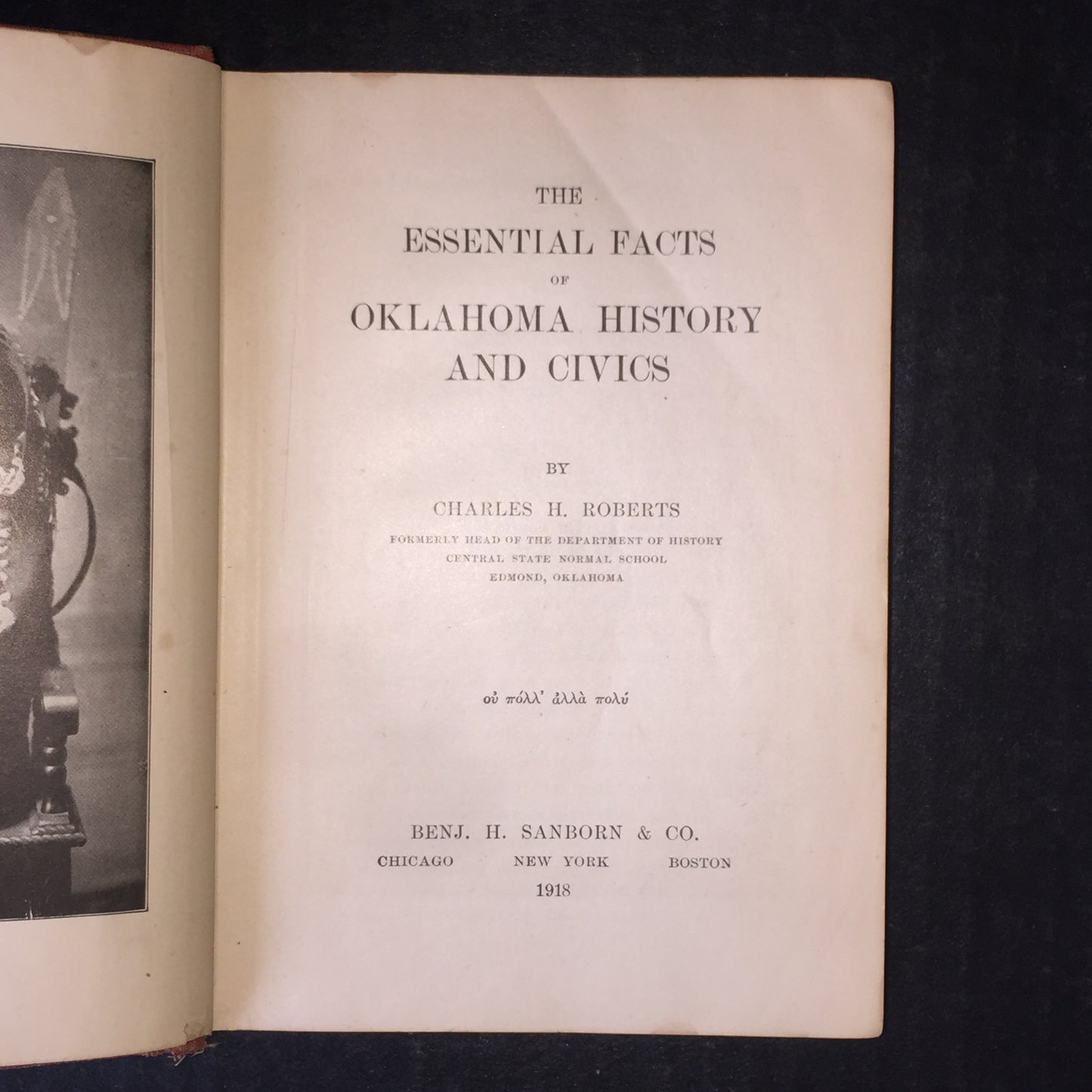 The Essential Facts of Oklahoma History and Civics - Charles Roberts - 1918