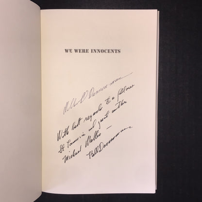 We Were Innocents - William Dannenmaier - Signed - 1999