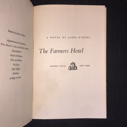 The Farmer's Hotel - John O'Hara - 1st Edition - 1951