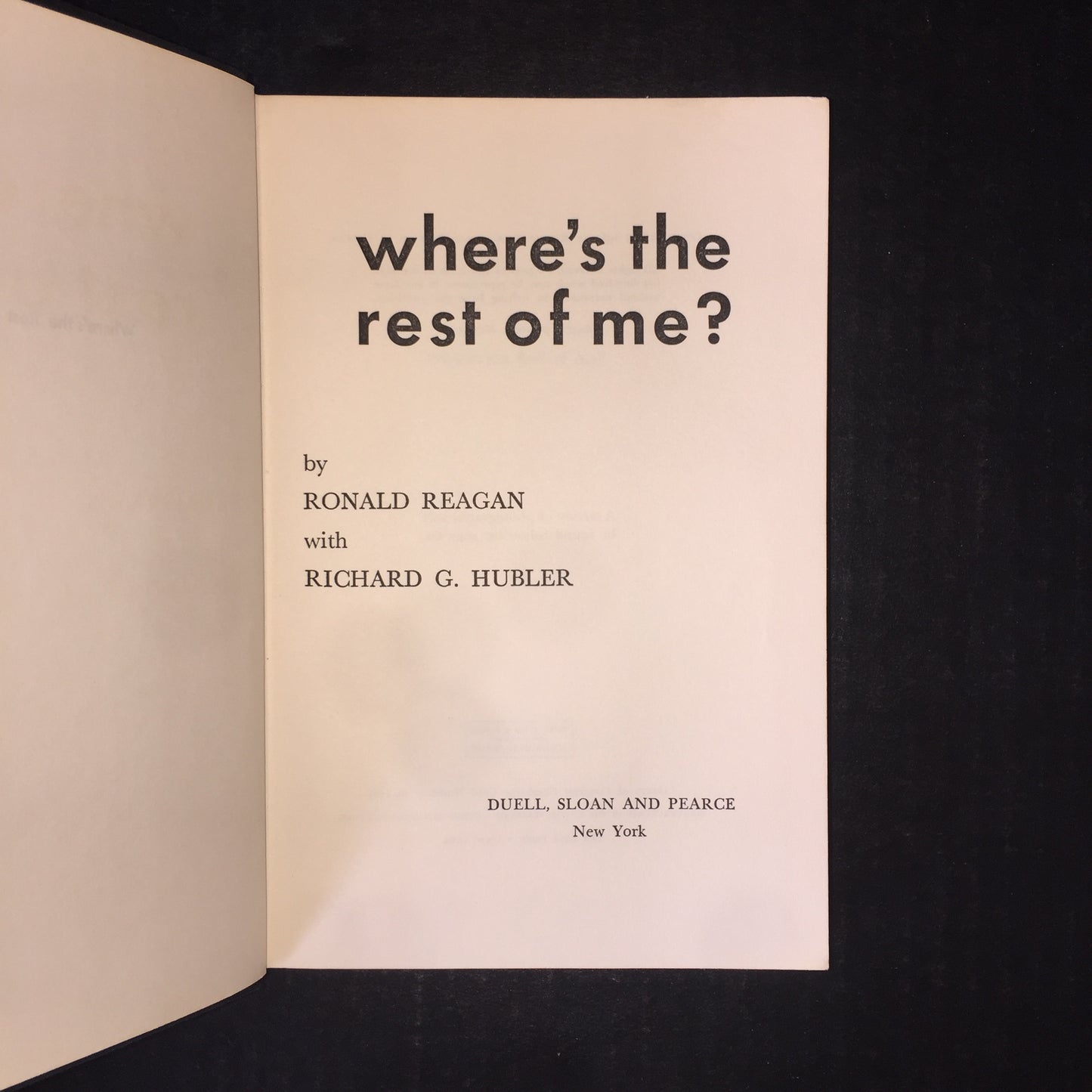 Where's The Rest of Me? - Ronald Reagan - 1965