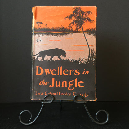 Dwellers in the Jungle - Gordon Casserly - 1st Edition - 1927