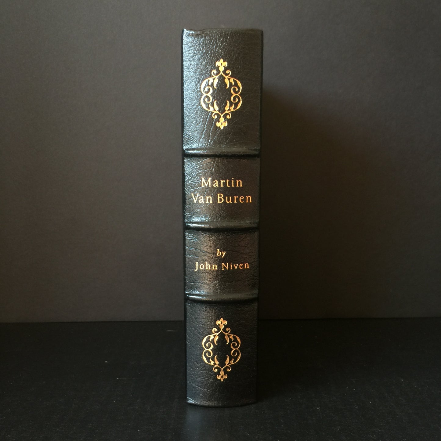 Martin Van Buren - John Niven - Easton Press - 1986