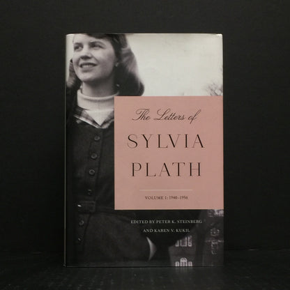 The Letters of Sylvia Plath - Sylvia Plath - First U.S. Edition - 2017