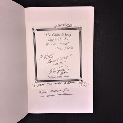 The Game is Easy Life is Hard - Dorothy Turcotte - Signed - 2003