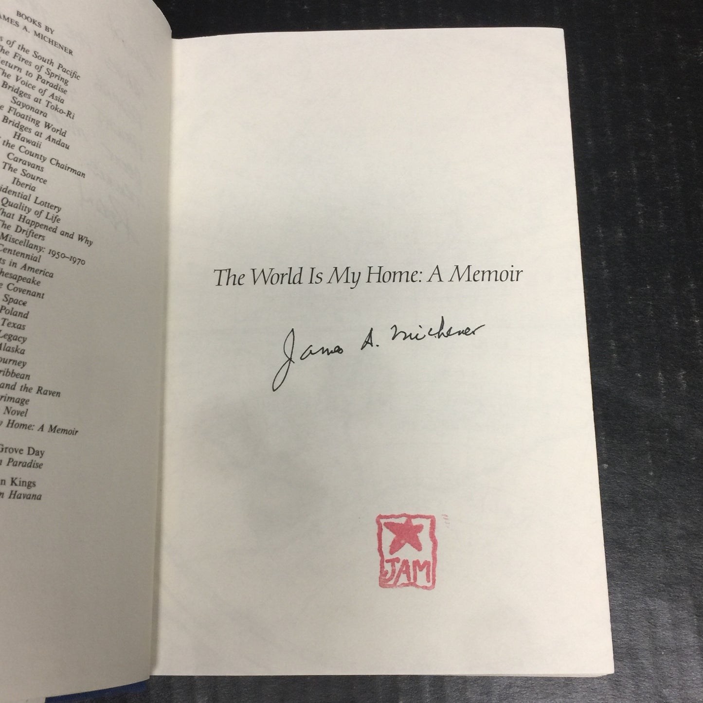 The World Is My Home - James A. Michener - Signed by Author - First Edition - 1992