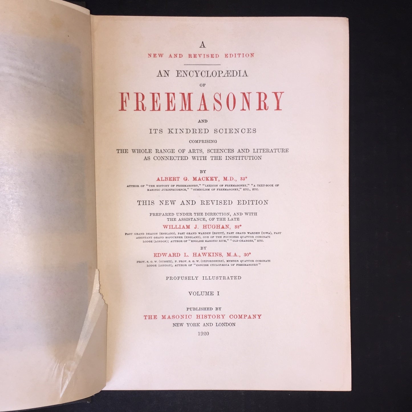 Encyclopedia of Freemasonry - Albert G. Mackey - 2 Volumes - 1920