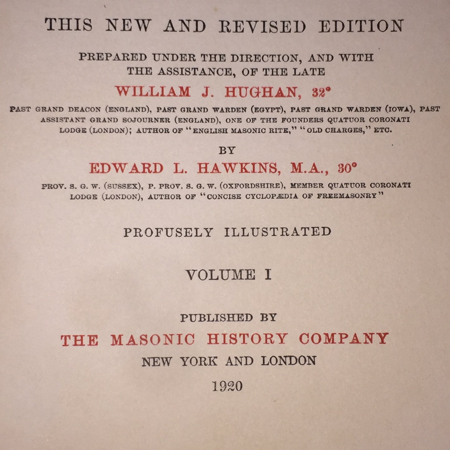 Encyclopedia of Freemasonry - Albert G. Mackey - 2 Volumes - 1920