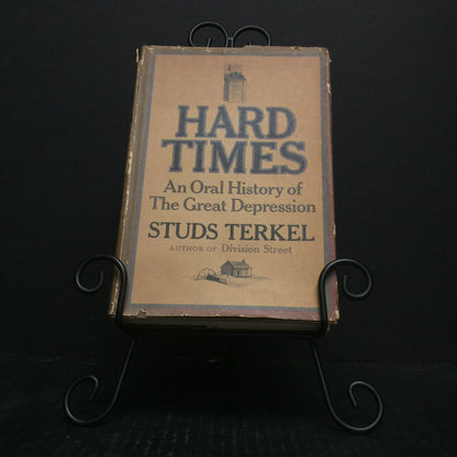 Hard Times - Studs Terkel - First Printing - 1970