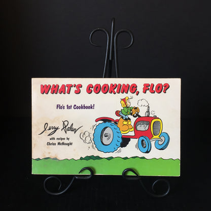 What's Cooking, Flo? - Jerry Palen - Signed - 1990