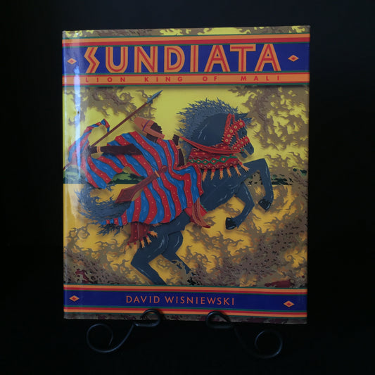 Sundiata: Lion King of Mali - David Wisniewski - 1992