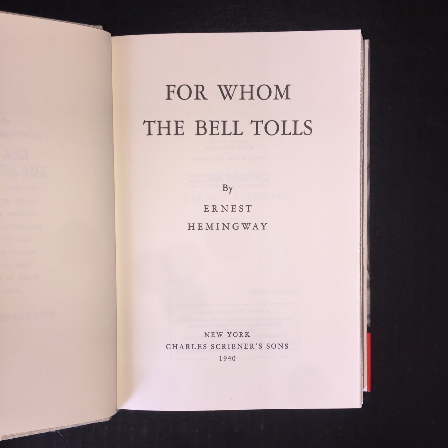 For Whom the Bell Tolls - Ernest Hemingway - Facsimile of 1st Edition - 1968