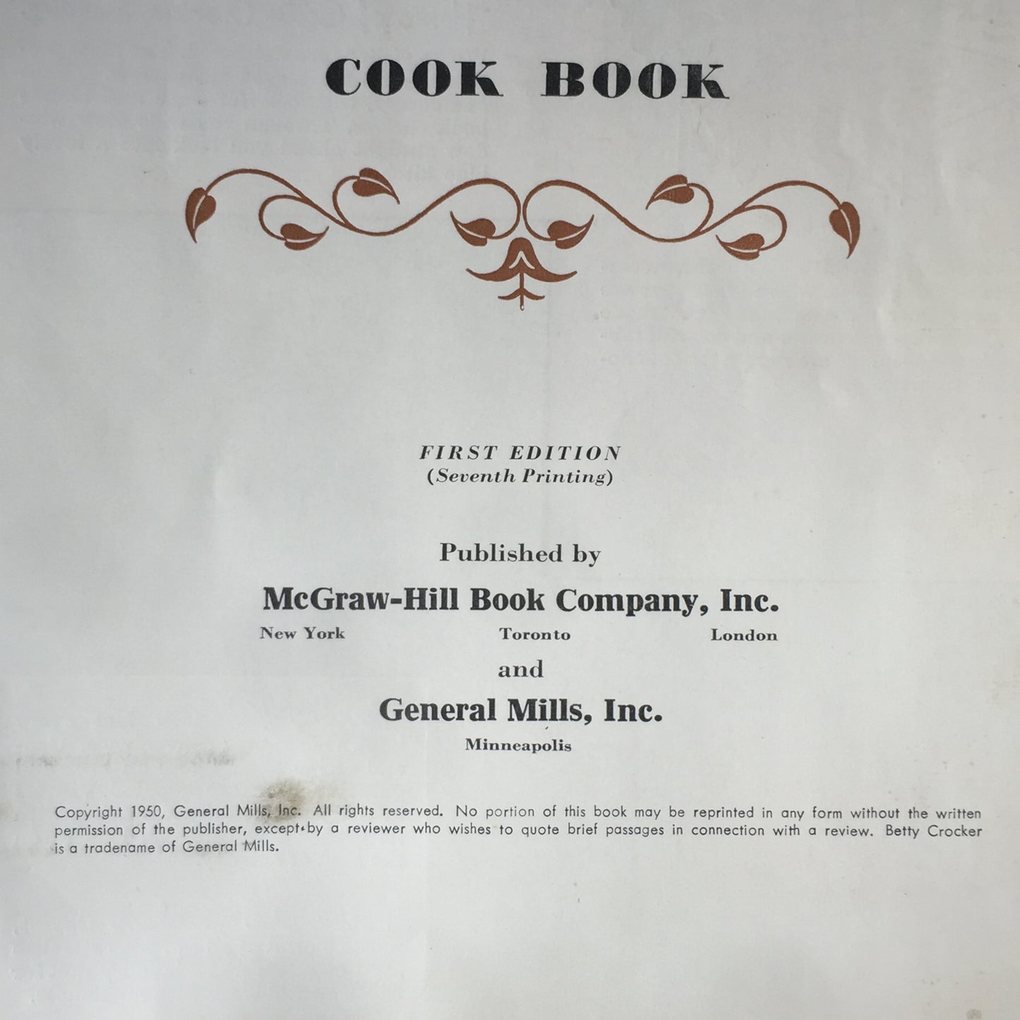 Betty Crocker's Picture Cook Book - General Mills, Inc. - 7th Print - 1950