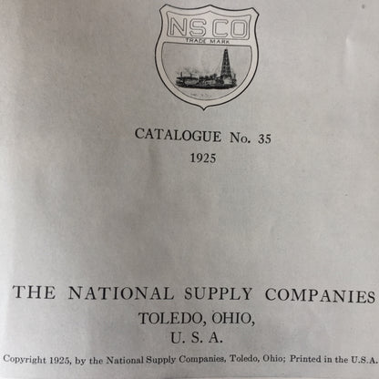 Machinery, Tubular Goods, Tools and Supplies for Oil, Gas, and Water - The National Supply Companies - 1925