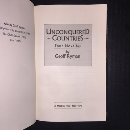 Unconquered Countries - Geoff Ryman - 1st Edition - 1994