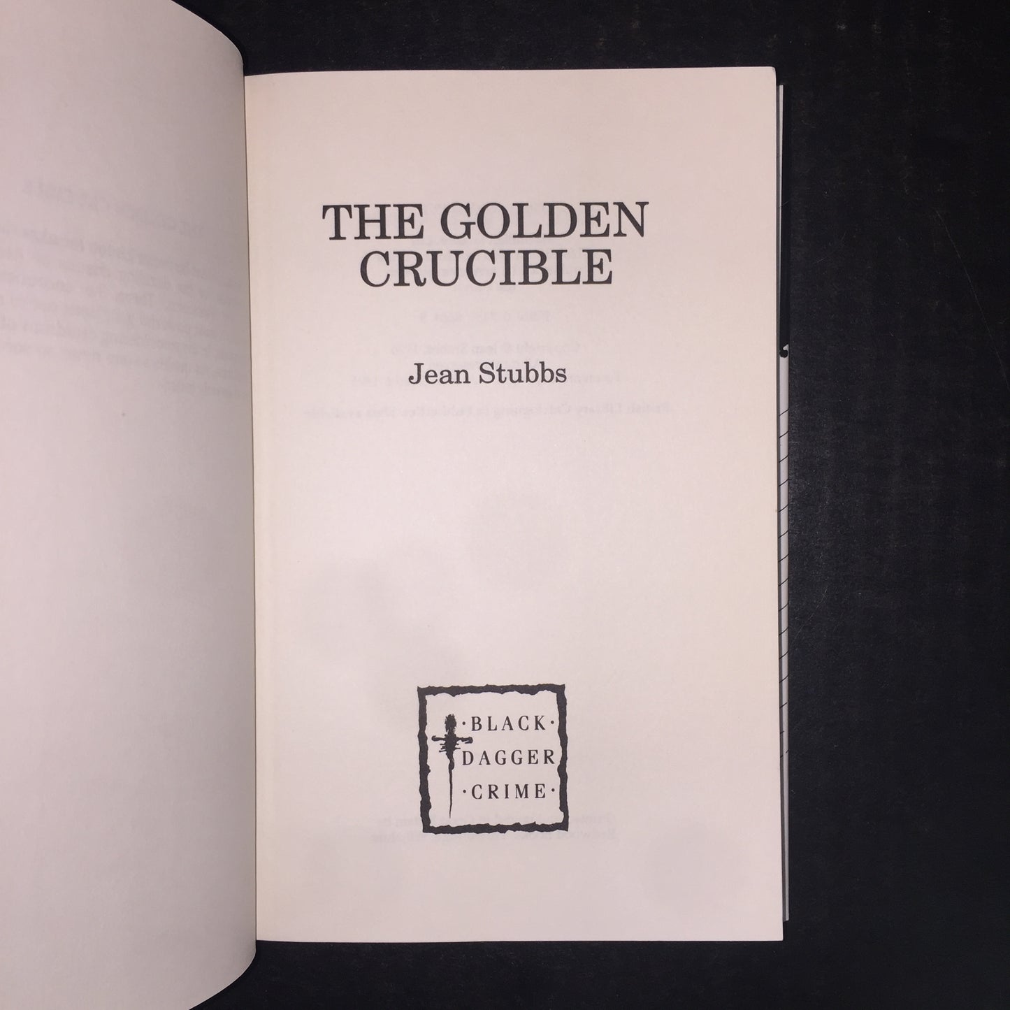 The Golden Crucible - Jean Stubbs - 1976