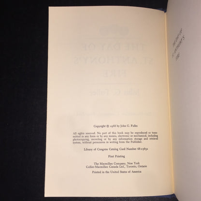 The Day of St. Anthony's Fire - John G. Fuller - 1st Edition - 1968