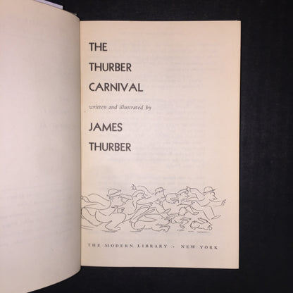 The Thurber Carnival - James Thurber - 1st Thus - 1957